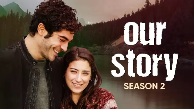 Our Story Season 2 In Hindi 