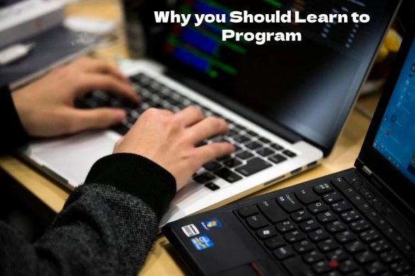 Why you Should Learn to Program