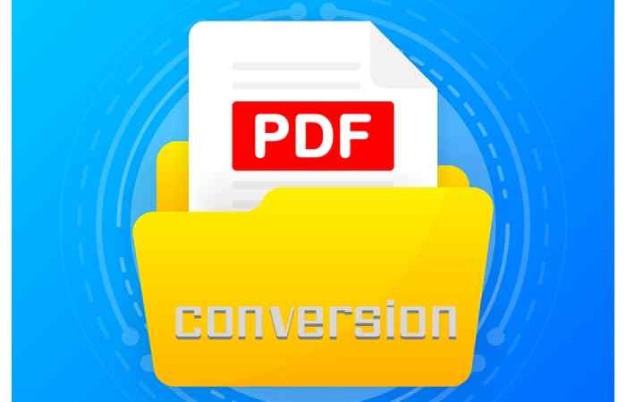 Major Benefits and Use of Converting Files into PDF Converter 