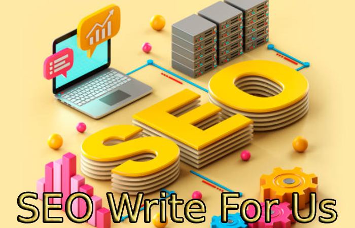 SEO Write For Us